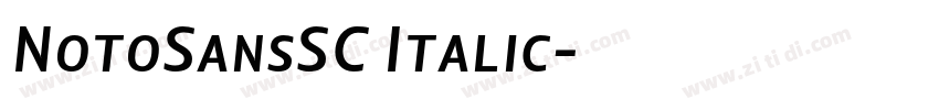 NotoSansSC Italic字体转换